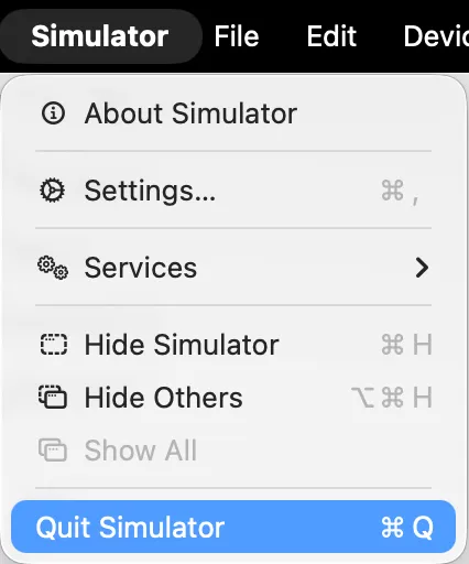 Simulator メニューから Quit Simulator(⌘Q)を選ぶ